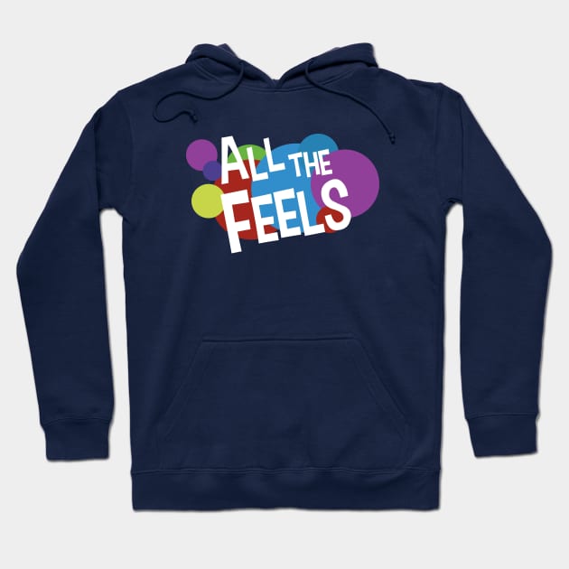 All the Feels - Inside Out Hoodie by Merlino Creative